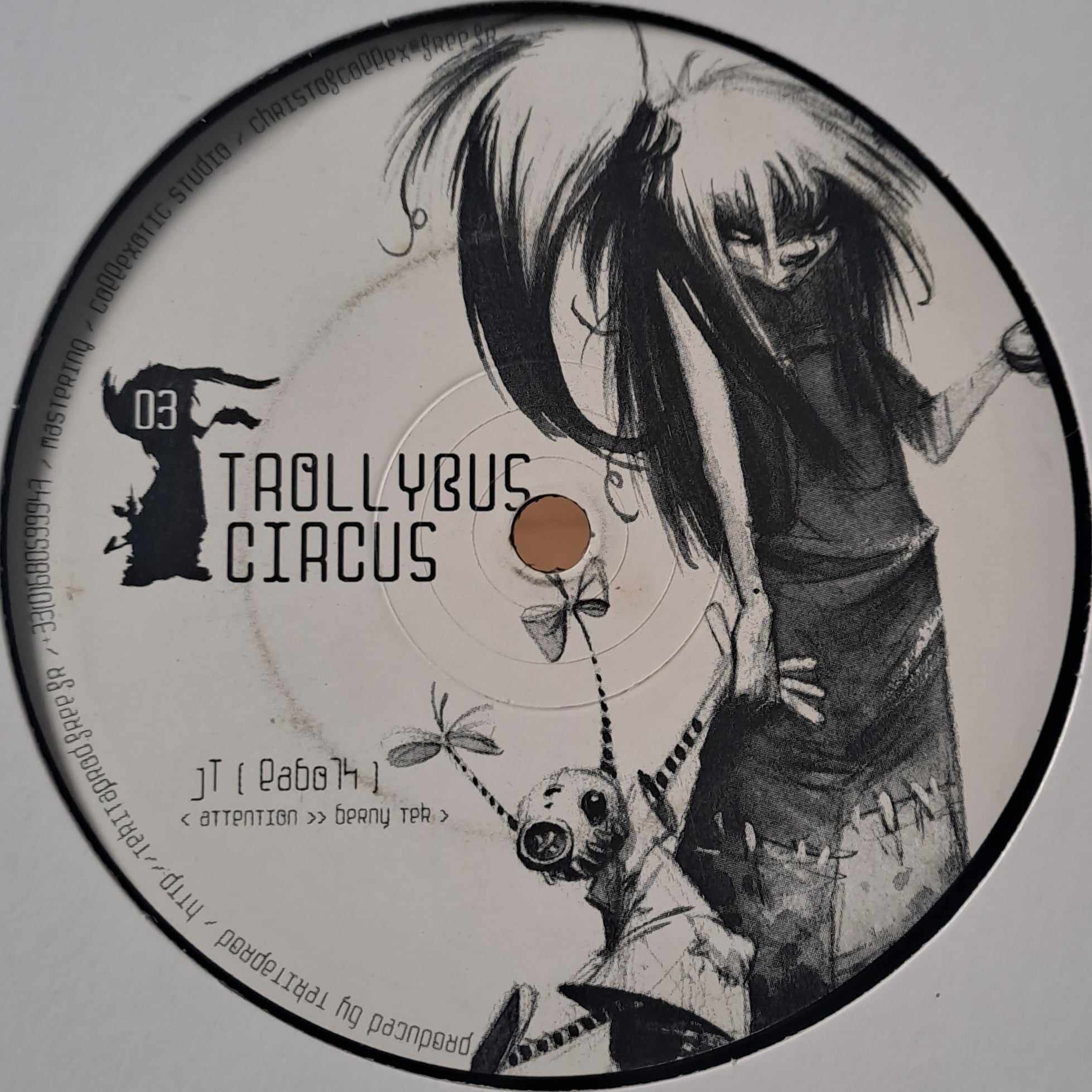 Trollybus Circus 03 - vinyle freetekno